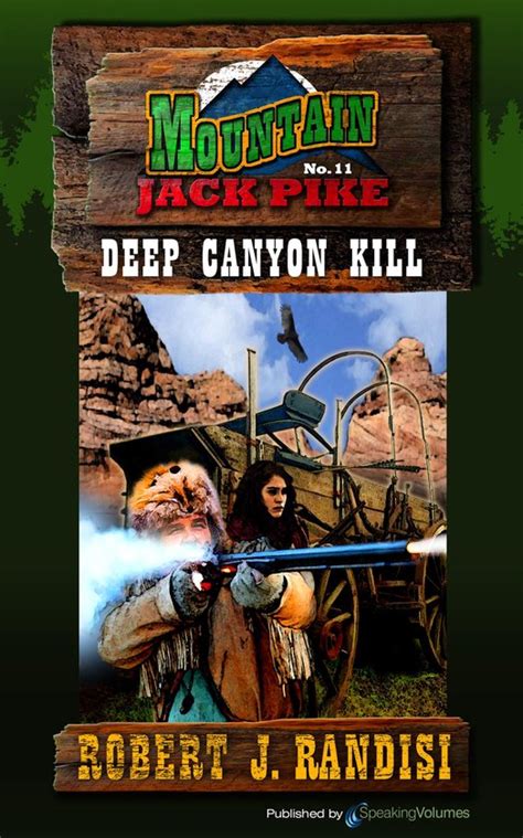 deep canyon kill mountain jack pike book 11 Kindle Editon