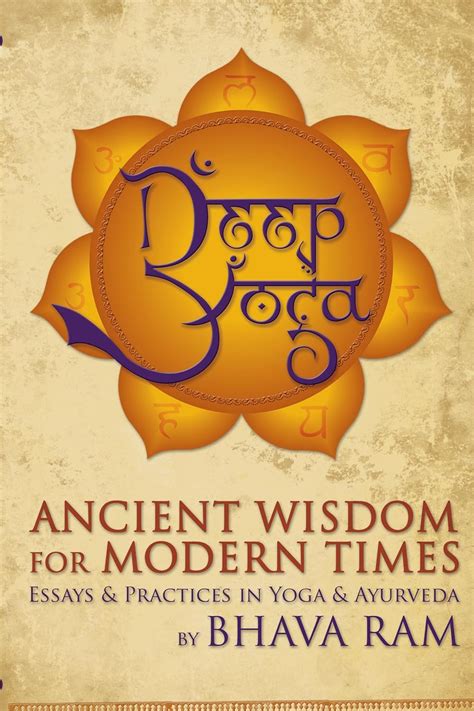 deep yoga ancient wisdom for modern times Epub