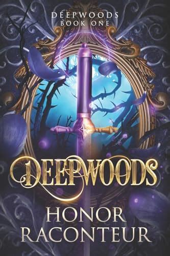 deepwoods deepwoods saga book 1 volume 1 Epub