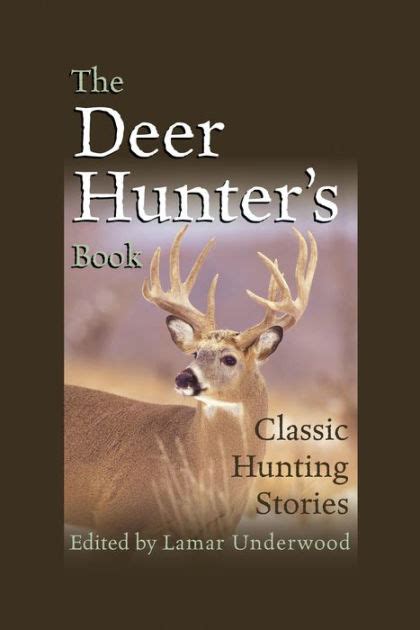 deer hunters book classic hunting stories PDF