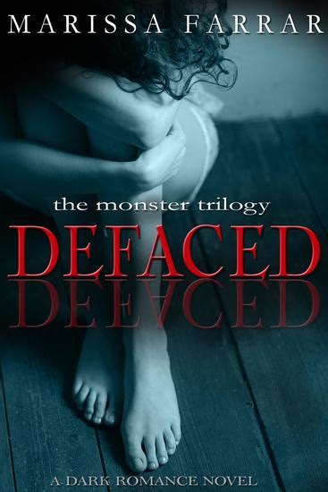 defaced romance novel monster trilogy Kindle Editon