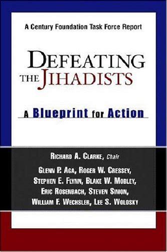 defeating the jihadists a blueprint for action Kindle Editon