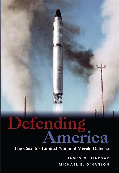 defending americathe case for limited national missile defense Reader