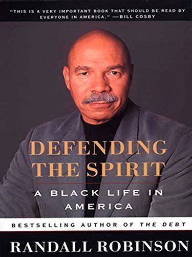 defending the spirit a black life in america Kindle Editon