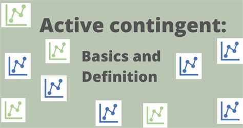 define active contingent