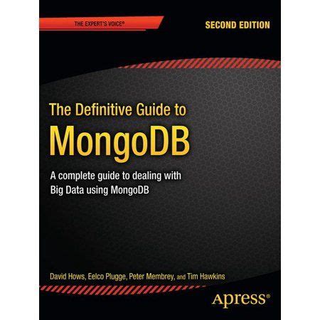 definitive guide mongodb complete dealing Doc