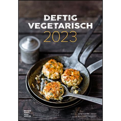 deftig vegetarisch 2016 rezeptkalender k chenkalender Doc