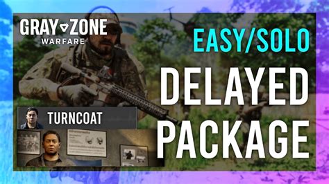 delayed package gray zone