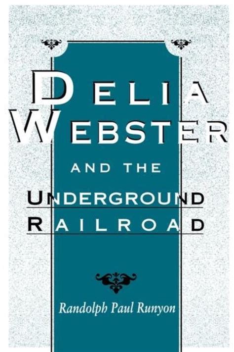 delia webster and the underground railroad Kindle Editon