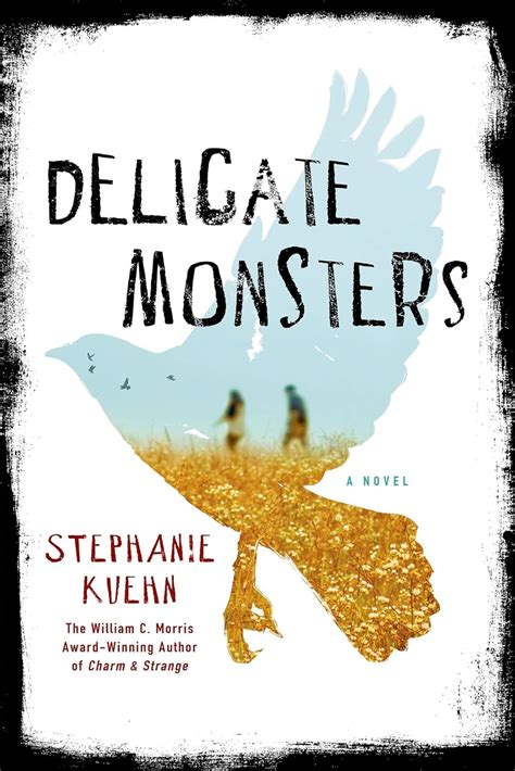 delicate monsters a novel Kindle Editon