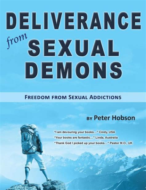 deliverance from sexual demons freedom from sexual addictions PDF