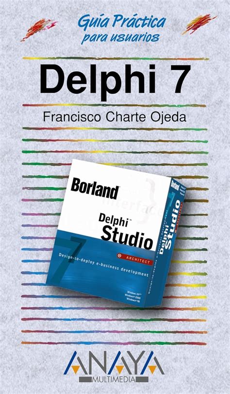 delphi 7 edicion especial guias practicas Epub