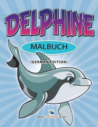 delphine malbuch speedy publishing llc Epub