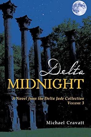 delta midnight a novel from the delta jade collection volume 3 Epub