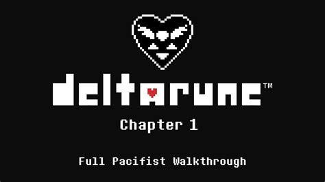 Deltarune Pacifist Walkthrough