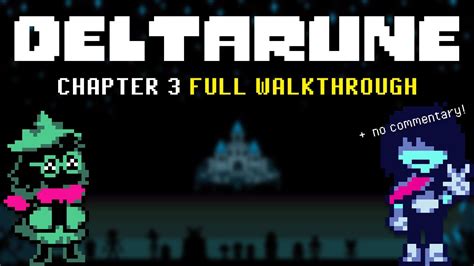 Deltarune Walkthrough No Commentary