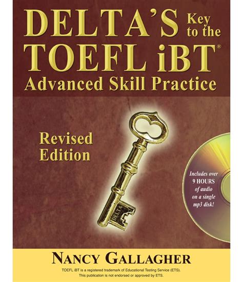 deltas key to the toefl ibt advanced skill practice revised edition PDF