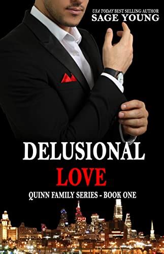 delusional love 2nd edition the quinn family series book one Kindle Editon