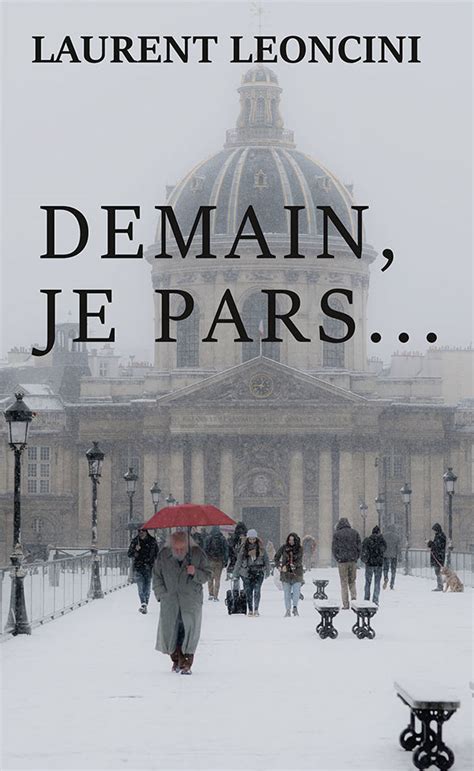 demain je pars laurent leoncini ebook Kindle Editon