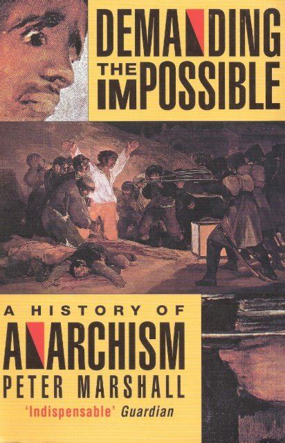 demanding the impossible a history of anarchism Reader