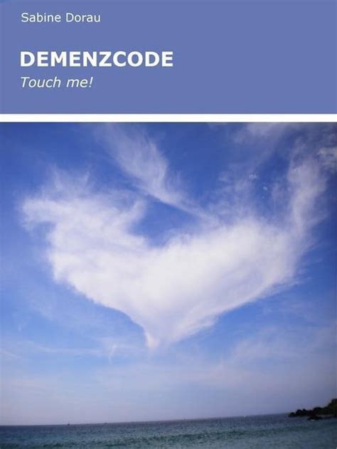 demenzcode touch me sabine dorau ebook Reader