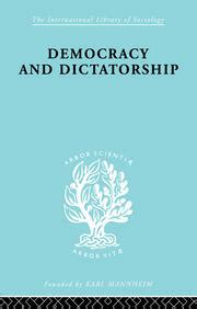 democracy and dictatorship their psychology and patterns of life PDF