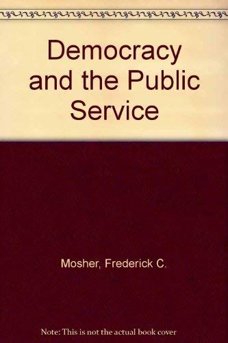 democracy and the public service public administration and democracy Epub