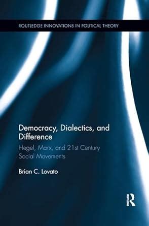 democracy dialectics difference movements innovations Kindle Editon