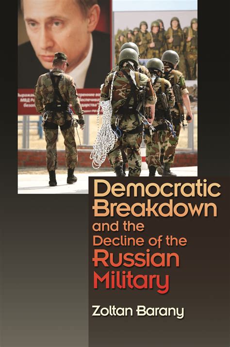 democratic breakdown and the decline of the russian military Kindle Editon