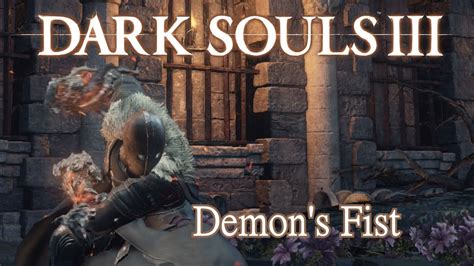 Demon S Fist Build Dark Souls 3