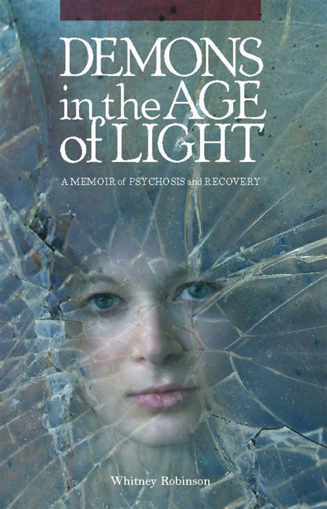 demons in the age of light a memoir of psychosis and recovery PDF