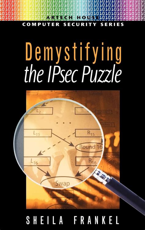 demystifying the ipsec puzzle artech house computer security series Doc