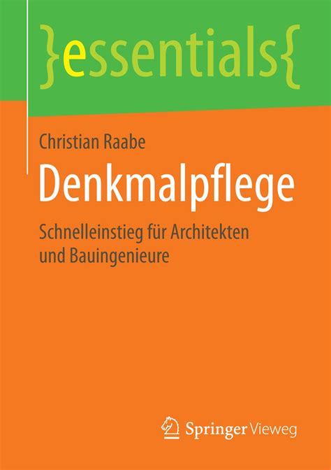 denkmalpflege schnelleinstieg architekten bauingenieure essentials Kindle Editon