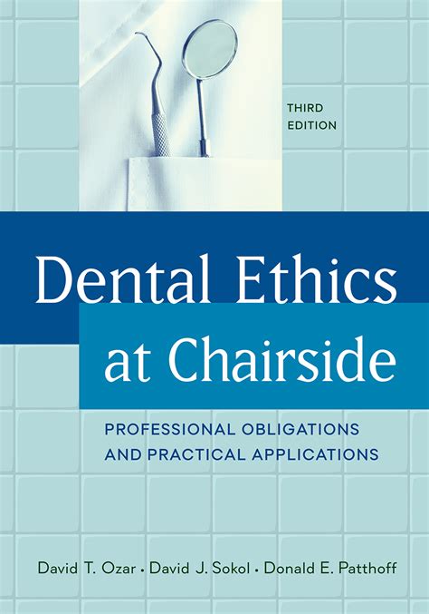 dental ethics at chairside dental ethics at chairside Reader