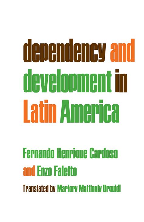 dependency and development in latin america Reader