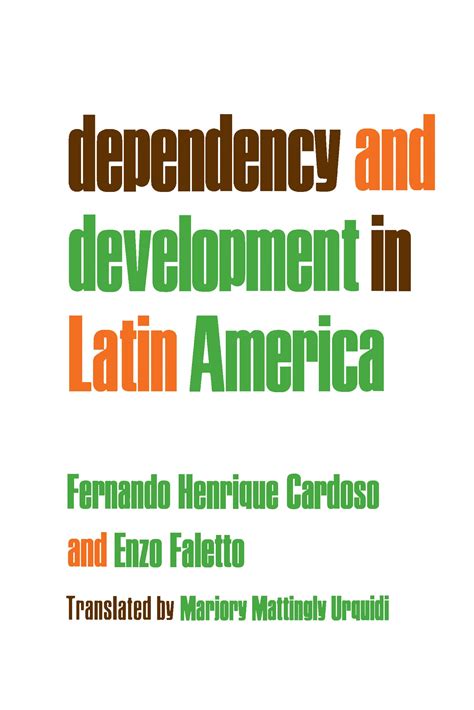 dependency and development in latin america Reader