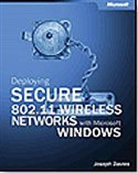 deploying secure 802 11 wireless networks with microsoft® windows® Kindle Editon