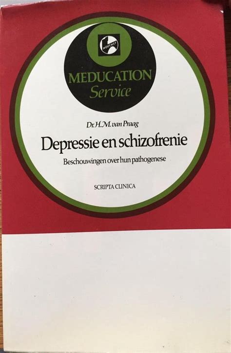 depressie en schizofrenie beschouwingen over hun pathogenese Epub