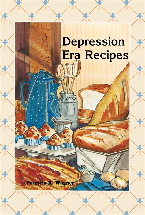 depression era recipes cookbook Doc