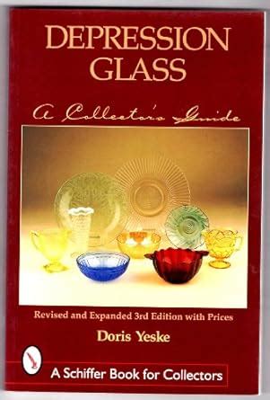 depression glass a collectors guide schiffer book for collectors Reader