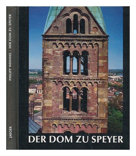 der dom zu speyer geschichte beschreibung Kindle Editon