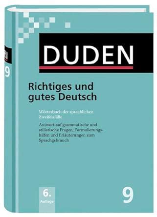 der duden in 12 banden 9 richtiges und gutes deutsch german edition Kindle Editon