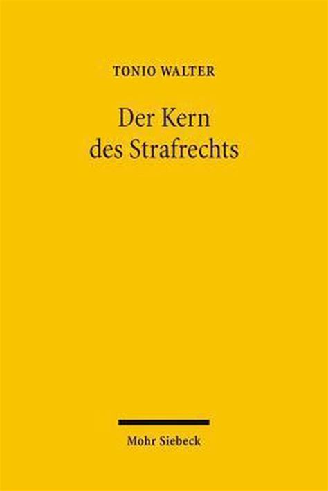 der kern des strafrechts der kern des strafrechts Kindle Editon