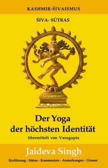 der yoga der hchsten identitt die shivasutras von vasugupta PDF