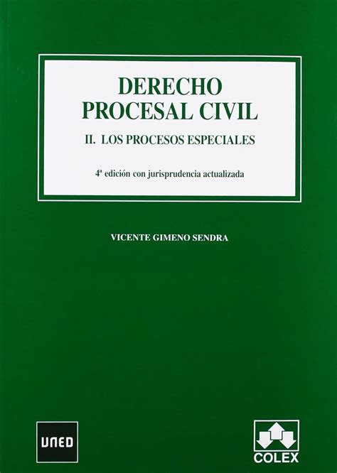 derecho procesal civil ii los proc esp 4ª ed manuales universitarios Kindle Editon