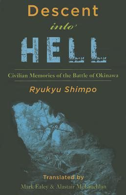 descent into hell civilian memories of the battle of okinawa Epub