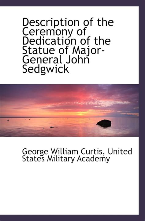 description ceremony dedication major general sedgwick Reader