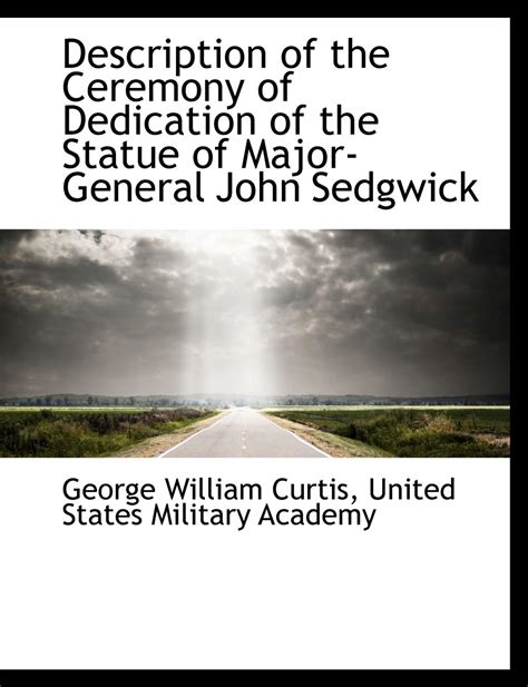 description ceremony dedication major general sedgwick Reader