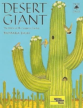 desert giant the world of the saguaro cactus tree tales Reader