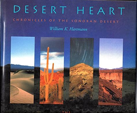 desert heart chronicles of the sonoran desert Epub